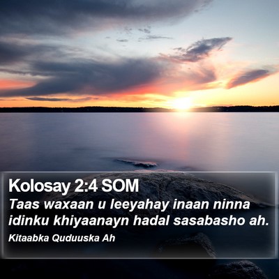 Kolosay 2:4 SOM Bible Verse Image