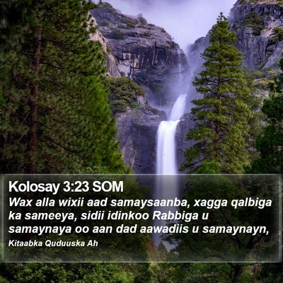 Kolosay 3:23 SOM Bible Verse Image