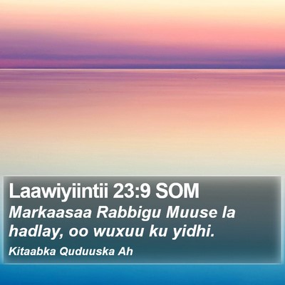 Laawiyiintii 23:9 SOM Bible Verse Image