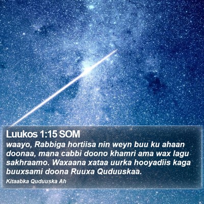 Luukos 1:15 SOM Bible Verse Image