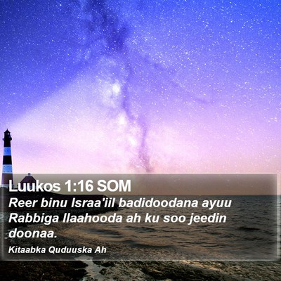 Luukos 1:16 SOM Bible Verse Image