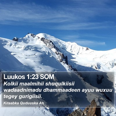 Luukos 1:23 SOM Bible Verse Image