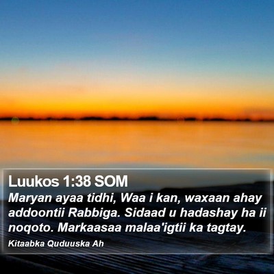 Luukos 1:38 SOM Bible Verse Image