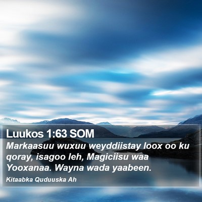Luukos 1:63 SOM Bible Verse Image