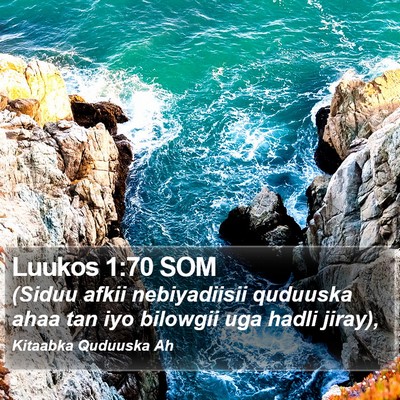 Luukos 1:70 SOM Bible Verse Image