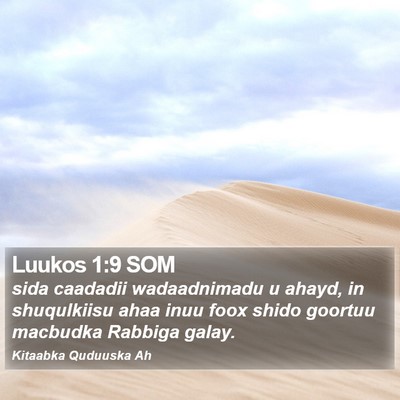 Luukos 1:9 SOM Bible Verse Image