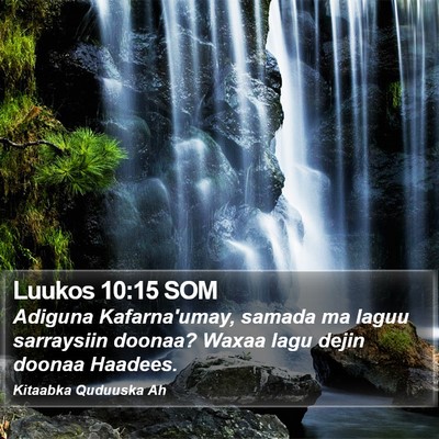 Luukos 10:15 SOM Bible Verse Image