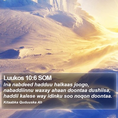 Luukos 10:6 SOM Bible Verse Image