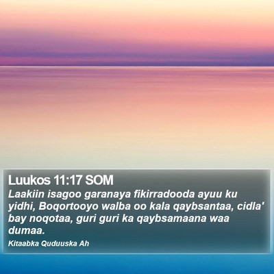 Luukos 11:17 SOM Bible Verse Image