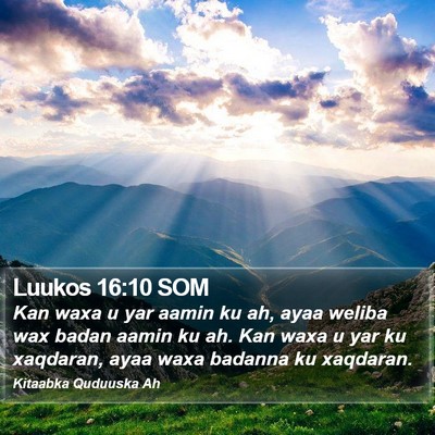 Luukos 16:10 SOM Bible Verse Image