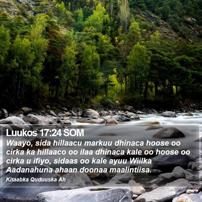 Luukos 17:24 SOM Bible Verse Image