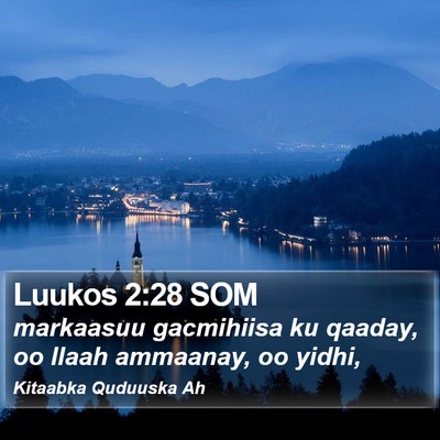 Luukos 2:28 SOM Bible Verse Image