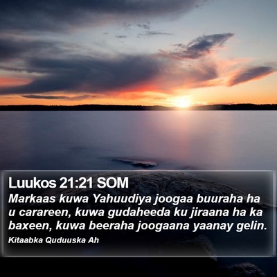 Luukos 21:21 SOM Bible Verse Image