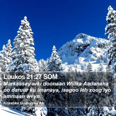 Luukos 21:27 SOM Bible Verse Image