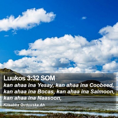 Luukos 3:32 SOM Bible Verse Image