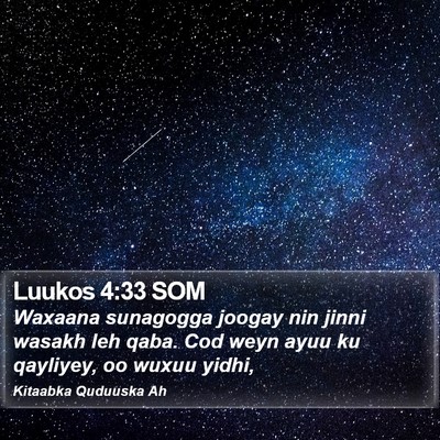 Luukos 4:33 SOM Bible Verse Image