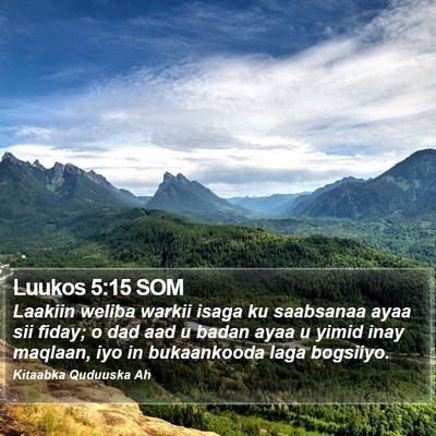 Luukos 5:15 SOM Bible Verse Image