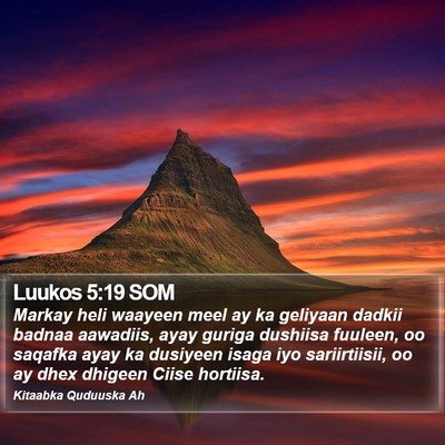 Luukos 5:19 SOM Bible Verse Image