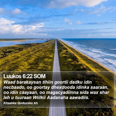 Luukos 6:22 SOM Bible Verse Image