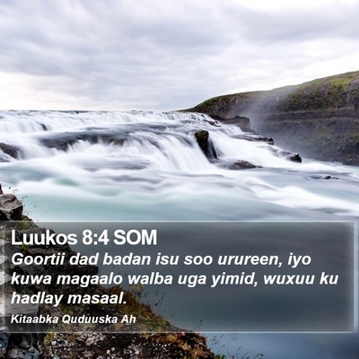 Luukos 8:4 SOM Bible Verse Image