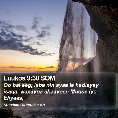 Luukos 9:30 SOM Bible Verse Image