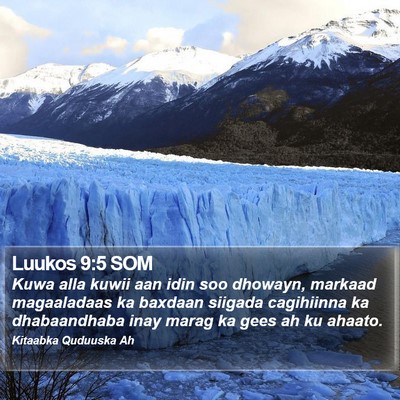 Luukos 9:5 SOM Bible Verse Image