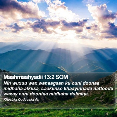 Maahmaahyadii 13:2 SOM Bible Verse Image