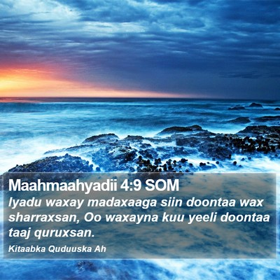 Maahmaahyadii 4:9 SOM Bible Verse Image