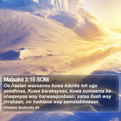 Malaakii 3:15 SOM Bible Verse Image