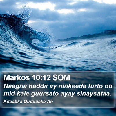 Markos 10:12 SOM Bible Verse Image