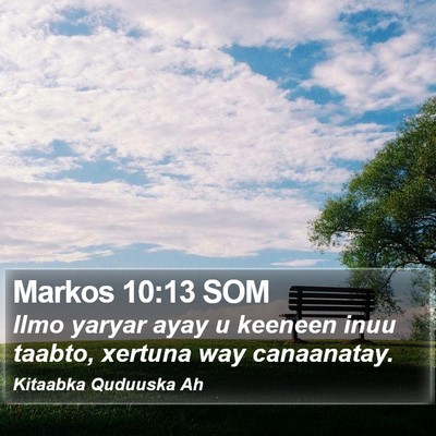 Markos 10:13 SOM Bible Verse Image