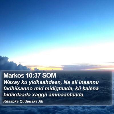 Markos 10:37 SOM Bible Verse Image