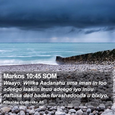 Markos 10:45 SOM Bible Verse Image