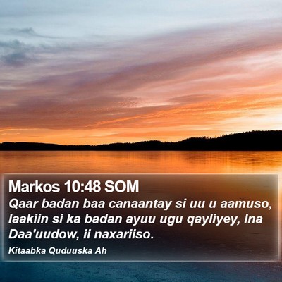 Markos 10:48 SOM Bible Verse Image