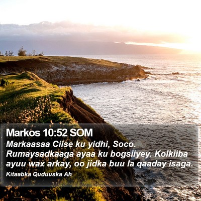 Markos 10:52 SOM Bible Verse Image