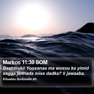 Markos 11:30 SOM Bible Verse Image