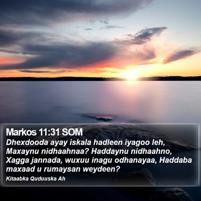 Markos 11:31 SOM Bible Verse Image