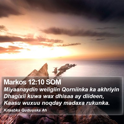 Markos 12:10 SOM Bible Verse Image