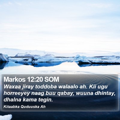 Markos 12:20 SOM Bible Verse Image