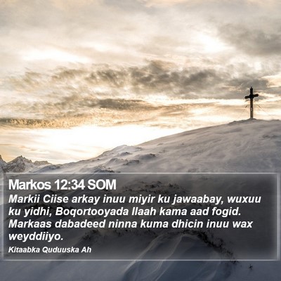 Markos 12:34 SOM Bible Verse Image
