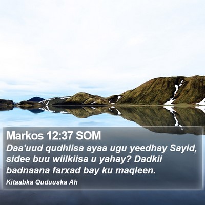 Markos 12:37 SOM Bible Verse Image