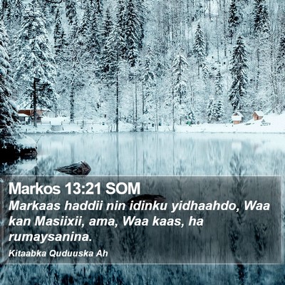 Markos 13:21 SOM Bible Verse Image