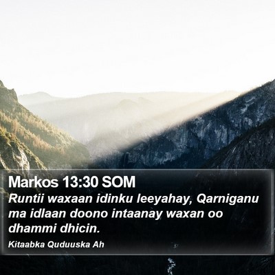 Markos 13:30 SOM Bible Verse Image