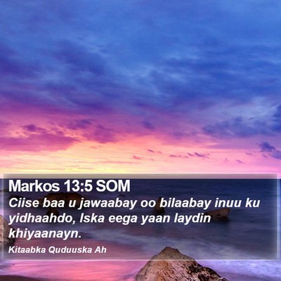 Markos 13:5 SOM Bible Verse Image
