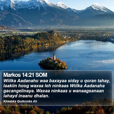 Markos 14:21 SOM Bible Verse Image