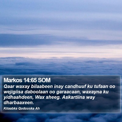 Markos 14:65 SOM Bible Verse Image