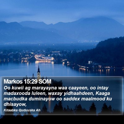 Markos 15:29 SOM Bible Verse Image