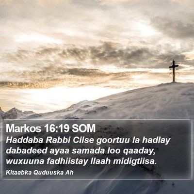 Markos 16:19 SOM Bible Verse Image