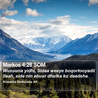 Markos 4:26 SOM Bible Verse Image
