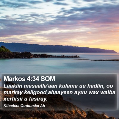 Markos 4:34 SOM Bible Verse Image